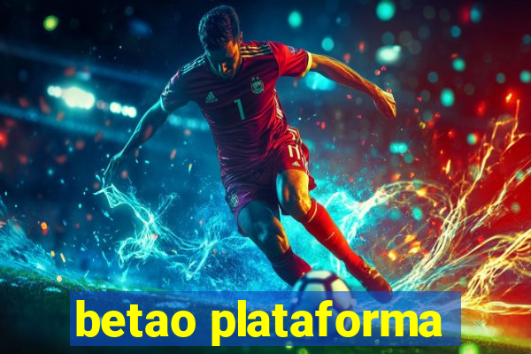 betao plataforma